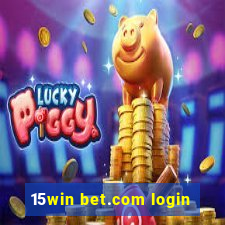 15win bet.com login